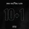 10+1 (feat. Savo, M Skum, Ty, Rack5, Striker, Horrid1, Dodgy & Splasha) - Single album lyrics, reviews, download