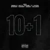 Stream & download 10+1 (feat. Savo, M Skum, Ty, Rack5, Striker, Horrid1, Dodgy & Splasha) - Single