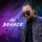 Bounce - Dj Lexo lyrics