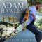 While You Were Dreaming (feat. Michael Lington) - Adam Hawley lyrics