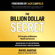 Rafael Badziag & Jack Canfield - The Billion Dollar Secret: 20 Principles of Billionaire Wealth and Success