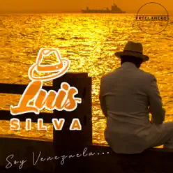 Soy Venezuela - Luis Silva