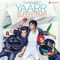 Harrdy Sandhu - Yaarr Superstaar - Single artwork