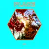 Place - EP album lyrics, reviews, download