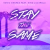 Stay the Same (Coverrun Remix) [feat. Nino Lucarelli] - Single