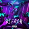 Bleach - Jordan Joseph lyrics