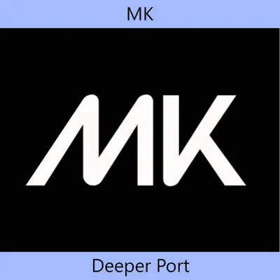 Deeper Port - Single - MK
