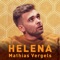 Mathias Vergels - Helena