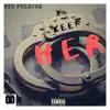 Keep Her (Remix) [feat. 1020Meezy & Enzo Mcfly] song lyrics