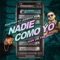 Nadie Como Yo (feat. Fugitivo & Giorgie M) - Kan On The Beat lyrics