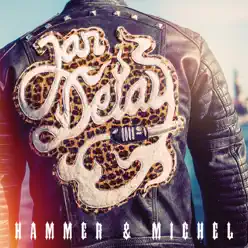Hammer & Michel - Jan Delay Hammer & Michel - Jan Delay