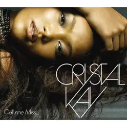 Call me Miss... - Crystal Kay