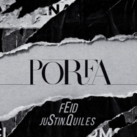 Descargar Música de Porfa feid justin quiles MP3 GRATIS