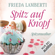 Frieda Lamberti - Spitz auf Knopf: Spitzenweiber 2