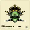 Alien Technology EP album lyrics, reviews, download