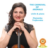 The Carnival of the Animals: VI. Kangourous (Arr. for Violin & Piano by Plamenka Trajkovska) artwork