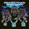 Richer Than Errybody (feat. YoungBoy Never Broke Again & DaBaby) by Gucci Mane iTunes Track 4