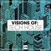 Visions of: Tech House, Vol. 18