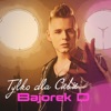 Tylko dla Ciebie - Single