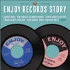 Enjoy Records Story