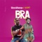 Bra (feat. Kooko) - Two4Seven lyrics