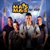 Grupo Mais & Mais Ao Vivo (Ao Vivo) - EP