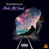 Mek Mi Feel - Single album lyrics, reviews, download