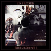 Flesh & Blood, Pt. 2 - EP artwork