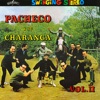 Pacheco Y Su Charanga, Vol. 2 (feat. Elliot Romero & Rudy Calzado)