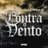 Contra o Vento (feat. Pedro Vuks, FBC, Hot, Clara Lima, Chris MC, Djonga, Thiago SKP, Froid & Felipe Arco) - Single album lyrics, reviews, download