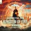 Kingdom of Fire (New Horizons 2019 Anthem) [feat. IIVES] [Remixes] - Single