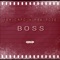 Boss (feat. Hbk Roze) - YBA Capo lyrics