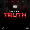 Stream & download I'm the Truth - Single