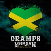 Gramps Morgan - People Like You