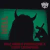 Hell (feat. Hell Mish, EwerStone & TonyChampaña) - Single album lyrics, reviews, download
