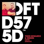 Todd Edwards & Sinden - Deeper (Gorgon City Extended Remix)