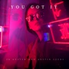 You Got It (Remix) - Single