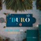 Duro (feat. Jamhaitian) - Che The Lord lyrics
