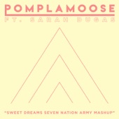 Pomplamoose - Sweet Dreams Seven Nation Army Mashup