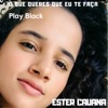 O Que Queres Que Eu Te Faça (Playblack) - EP, 2019