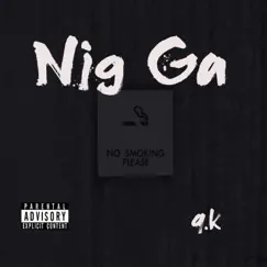 Nig Ga Song Lyrics