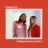 Holiday Soundtrack, Vol. 2 - Single album lyrics, reviews, download