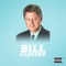 Bill Clinton - KayLauron lyrics