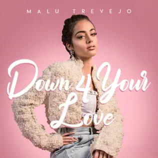 descargar álbum Malu Trevejo - Down 4 Your Love