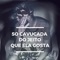 Só Cavucada Do Jeito Que Ela Gosta - Dj Lucas Do Taquaril lyrics