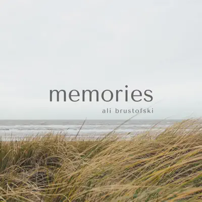 Memories (Acoustic) - Single - Ali Brustofski