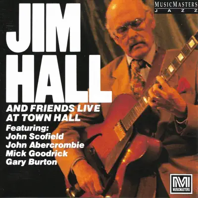 Live At Town Hall: Volumes 1 & 2 - Jim Hall