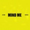 Mind Me (feat. Nxvyblxe) - Lil Kiing lyrics