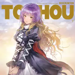 ROCKIN'ON TOUHOU VOL.7 - IOSYS ROCKIN'ON TOUHOU VOL.7 - IOSYS
