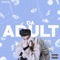 DaAdult - Ricegum lyrics